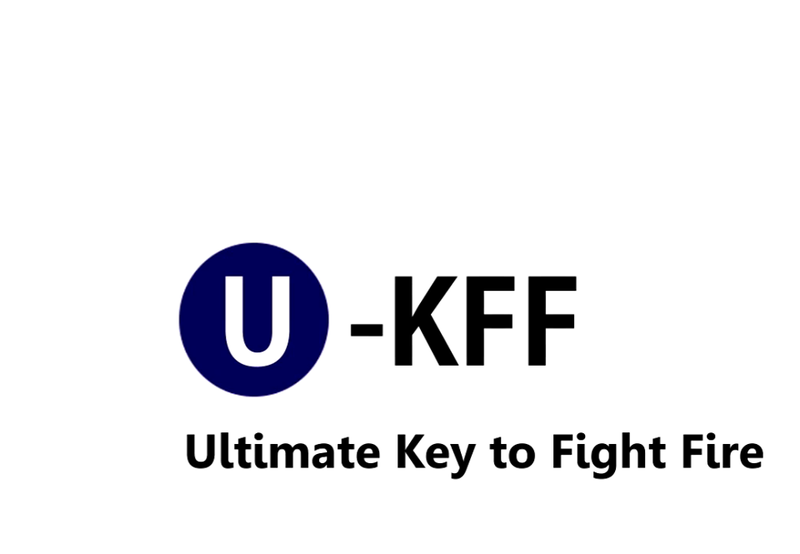 U-KFF (Ultimate Key to Fight fire)
