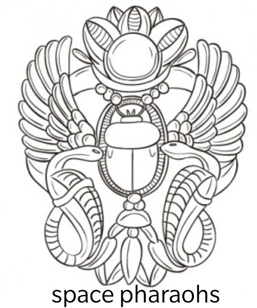 Space pharaohs